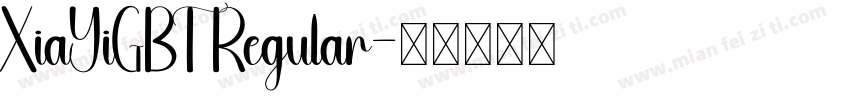 XiaYiGBT Regular字体转换